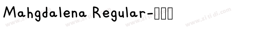 Mahgdalena Regular字体转换